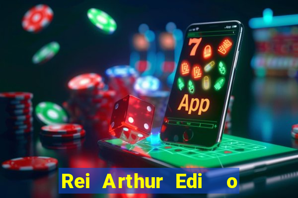 Rei Arthur Edi  o Ouro rei arthur (2004 onde assistir) rei arthur